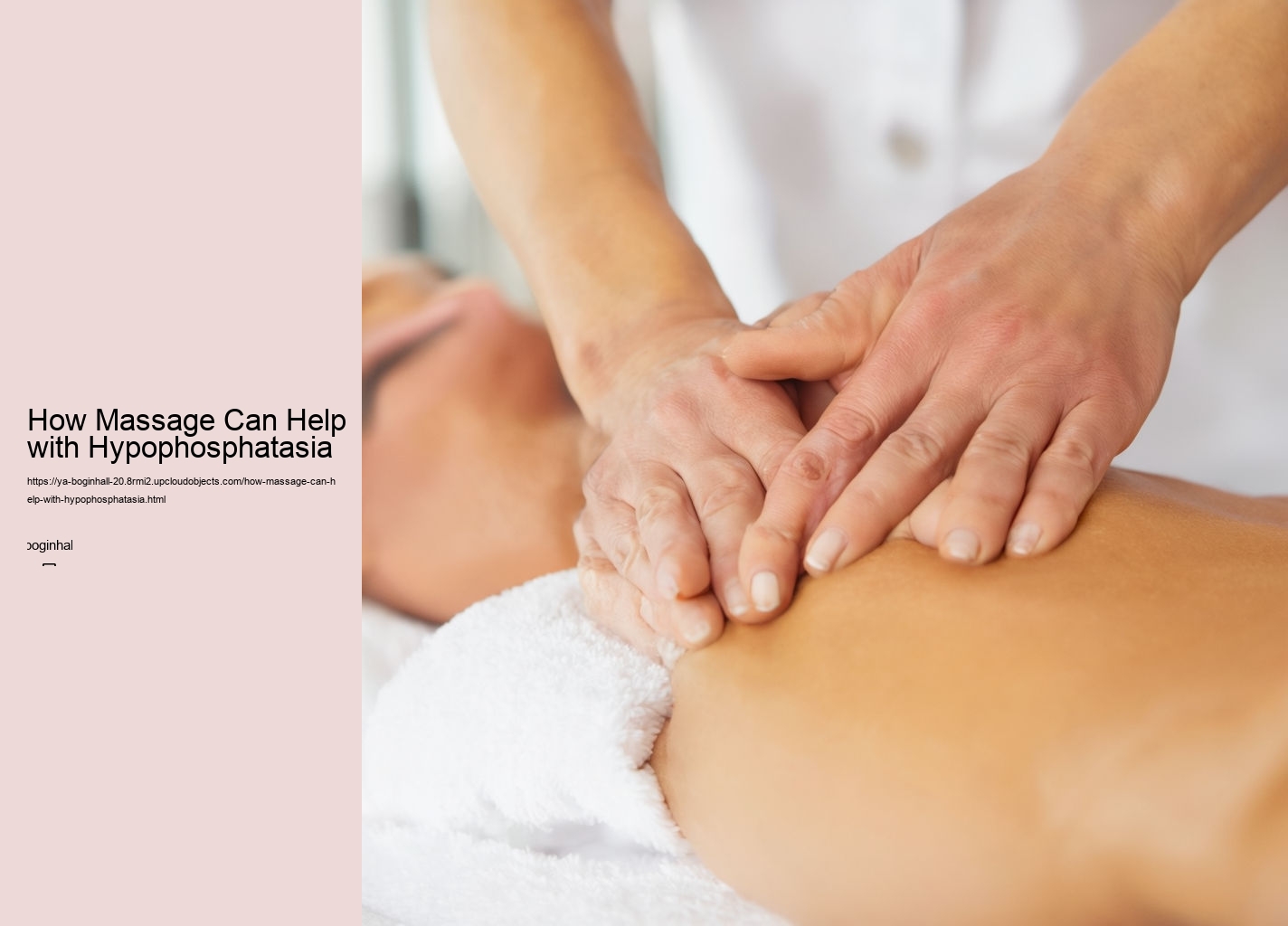 How Massage Can Help with Hypophosphatasia