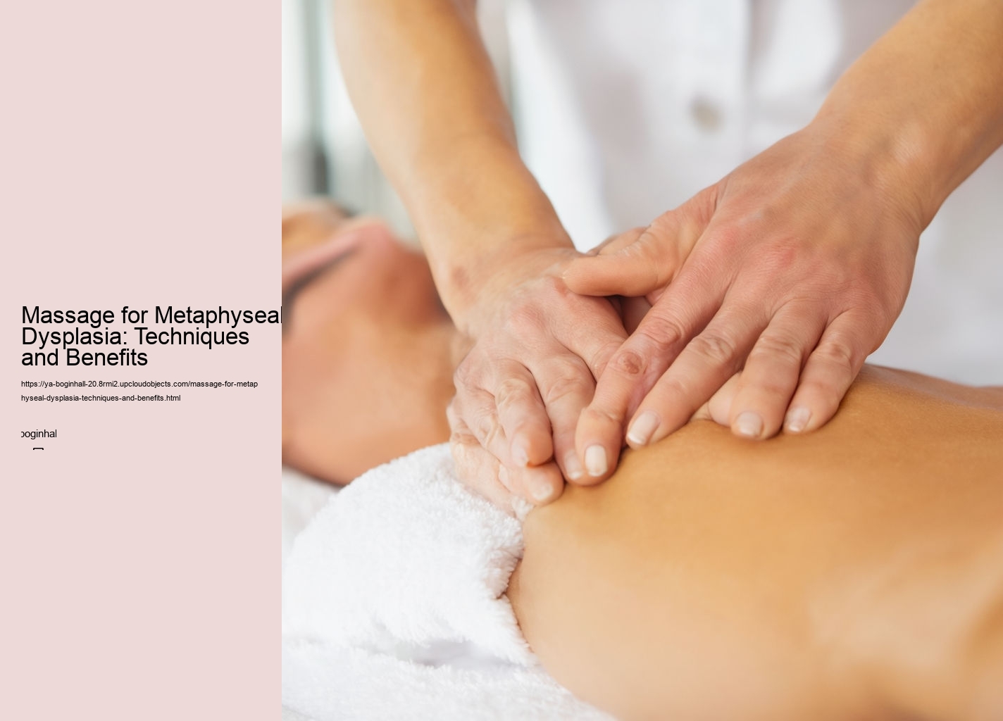 Massage for Metaphyseal Dysplasia: Techniques and Benefits