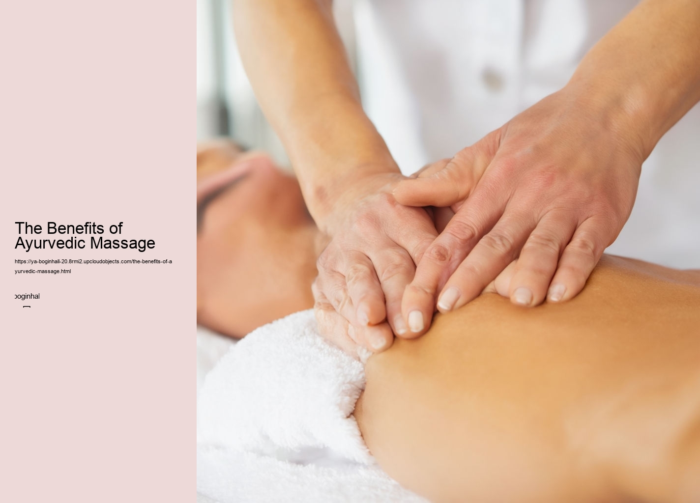 The Benefits of Ayurvedic Massage