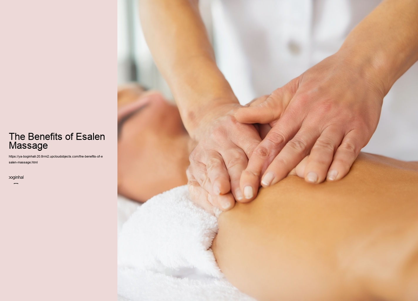 The Benefits of Esalen Massage